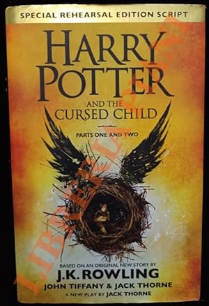 Harry Potter and the Cursed Child. Parts One and Two.