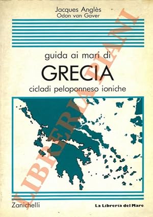 Guida ai mari di Grecia, Cicladi, Peloponneso, Ioniche.