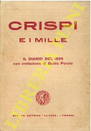 Crispi e l'impresa dei mille. Il diario del 1859.