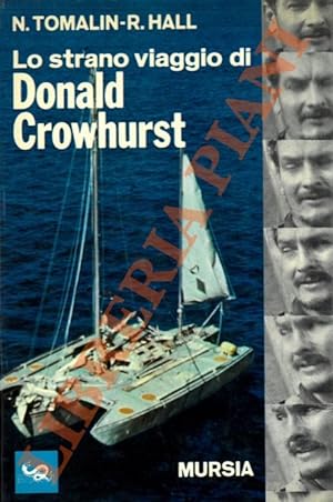 Lo strano viaggio di Donald Crowhurst.