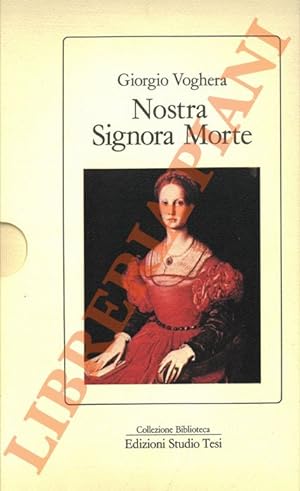 Bild des Verkufers fr Nostra Signora Morte. zum Verkauf von Libreria Piani