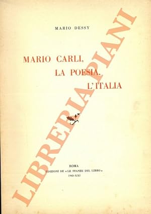 Mario Carli, la poesia, l'Italia.