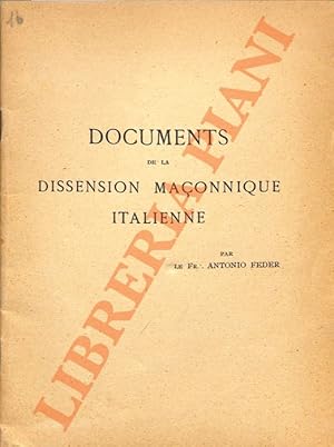 Documents de la dissension Maçonnique italienne.