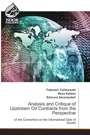 Imagen del vendedor de Analysis and Critique of Upstream Oil Contracts from the Perspective a la venta por moluna