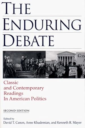 Seller image for The Enduring Debate: Classic and Contemporary Readings in American Politics for sale by Redux Books