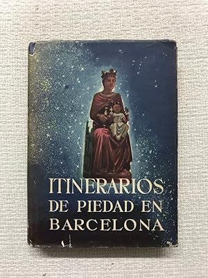 Imagen del vendedor de Itinerarios de piedad en Barcelona a la venta por Campbell Llibres