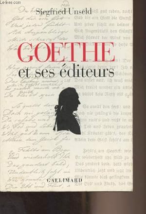 Bild des Verkufers fr Goethe et ses diteurs zum Verkauf von Le-Livre