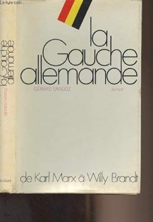Seller image for La Gauche allemande, de Karl Marx  Willy Brandt for sale by Le-Livre
