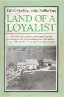 Image du vendeur pour Land of a Loyalist mis en vente par Harry E Bagley Books Ltd