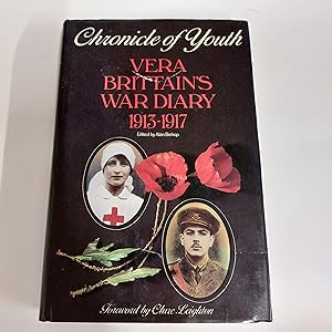 Seller image for Vera Brittain War Diary 1913 - 1917 Chronicle Of Youth for sale by Cambridge Rare Books