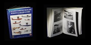 Seller image for L'Aviation maritime franaise pendant la Grande guerre (hydravions et avions). for sale by Babel Librairie