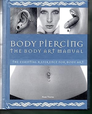 Immagine del venditore per Body Piercing: The Body Art Manual venduto da Warren Hahn