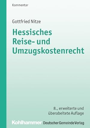 Image du vendeur pour Hessisches Reise- und Umzugskostenrecht, Kommentar mis en vente par AHA-BUCH GmbH
