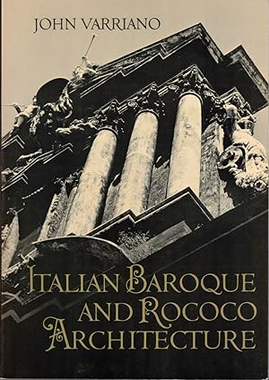 Immagine del venditore per Italian Baroque and Rococo Architecture venduto da Kenneth Mallory Bookseller ABAA