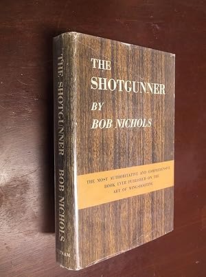 Seller image for The Shotgunner for sale by Barker Books & Vintage