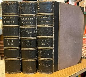 London (Six volumes in Three)