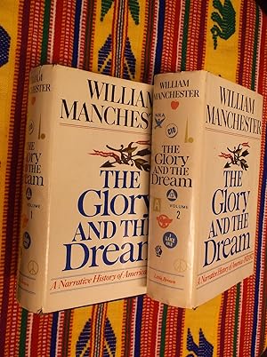 The Glory and the Dream: A Narrative History of America 1932-1972 (Two Volumes)