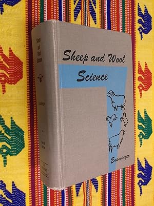 Sheep and Wool Science (Animal Agriculture Series)