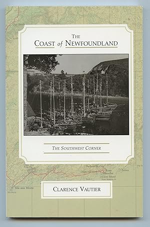 Bild des Verkufers fr The Coast of Newfoundland: The Southwest Corner zum Verkauf von Attic Books (ABAC, ILAB)