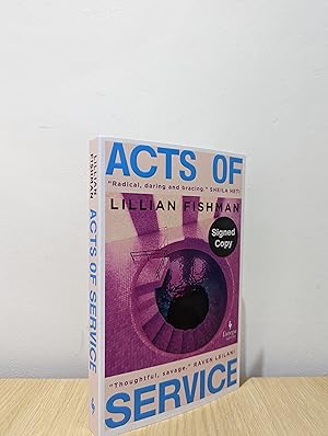 Image du vendeur pour Acts of Service (Signed First Edition) mis en vente par Fialta Books