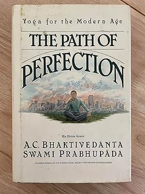 Seller image for The Path of Perfection: Yoga for the Modern Age for sale by Friends Of Bridgeport Public Library