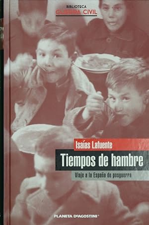 Imagen del vendedor de Tiempos de hambre viaje a la Espaa de posguerra a la venta por Librera Alonso Quijano