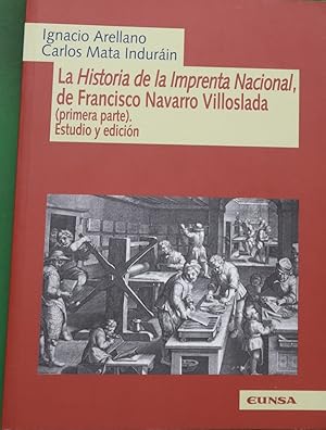 Imagen del vendedor de La historia de la Imprenta Nacional, de Francisco Navarro Villoslada. a la venta por Librera Alonso Quijano