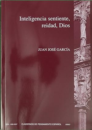 Seller image for Inteligencia sentiente, reidad, Dios for sale by Librera Alonso Quijano