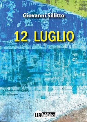 Seller image for 12 Luglio for sale by Libro Co. Italia Srl