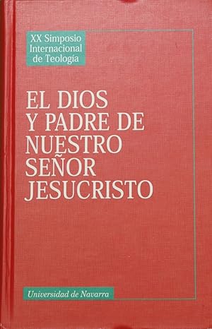 Seller image for El Dios y Padre de Nuestro Seor Jesucristo for sale by Librera Alonso Quijano