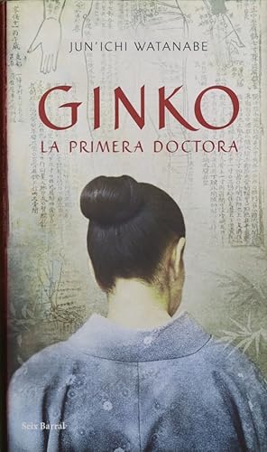 Imagen del vendedor de Ginko, la primera doctora a la venta por Librera Alonso Quijano