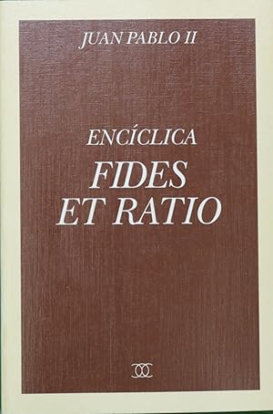 Imagen del vendedor de Fides et ratio a la venta por Librera Alonso Quijano