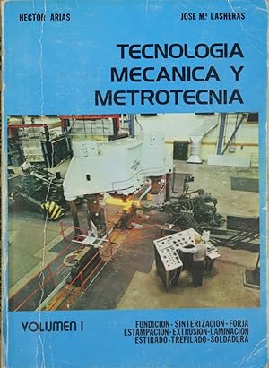 Seller image for Tecnologa mecnica y metrotecnia for sale by Librera Alonso Quijano