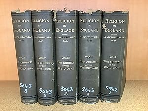 History of Religion in England: From the Opening of the Long Parliament to the end of the Eightee...