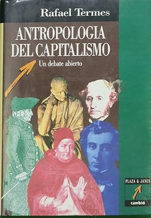 Image du vendeur pour Antropologa del capitalismo un debate abierto mis en vente par Librera Alonso Quijano