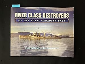 Immagine del venditore per River Class Destoryers of The Royal Canadian Navy venduto da George Strange's Bookmart