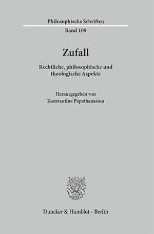 Seller image for Zufall. : Rechtliche, philosophische und theologische Aspekte. for sale by AHA-BUCH GmbH