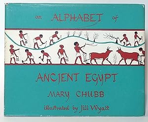 Seller image for Alphabet of Ancient Egypt for sale by E. M. Maurice Books, ABAA