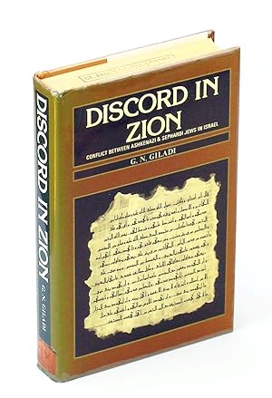Discord in Zion: Conflict Between Ashkenazi and Sephardi Jews in Israel