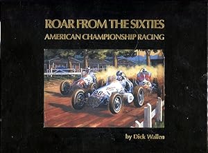 Roar From The Sixties: American Championship Racing signed