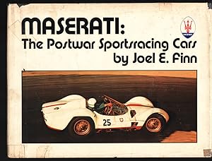 Maserati: The Postwar Sportsracing Cars 1981-signed by author Joel E. Finn-1st edition in d/j-224...