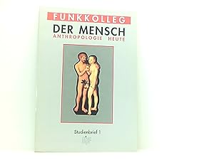 Seller image for Funkkolleg Der Mensch Anthropologie heute Studienbrief 1 for sale by Book Broker
