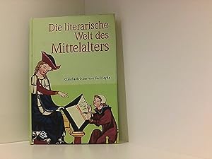 Seller image for Die literarische Welt des Mittelalters for sale by Book Broker