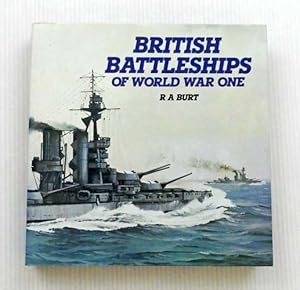 Seller image for British Battleships of World War One for sale by Adelaide Booksellers