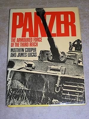 Seller image for Panzer: The Armoured Force Of The Third Reich for sale by Neo Books