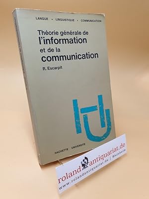 Théorie générale de l'information et de la communication