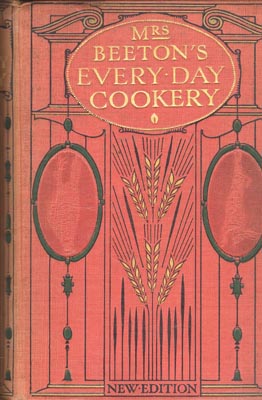 Imagen del vendedor de Mrs. Beeton's Every-Day Cookery . a la venta por Berkelouw Rare Books