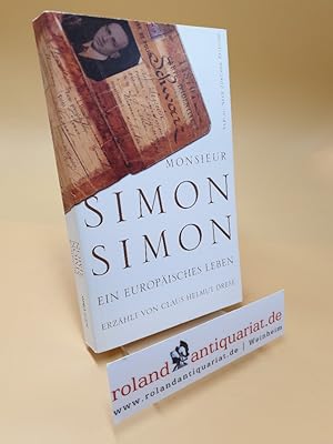 Immagine del venditore per Monsieur Simon Simon ; Ein europisches Leben 1894 1994 venduto da Roland Antiquariat UG haftungsbeschrnkt