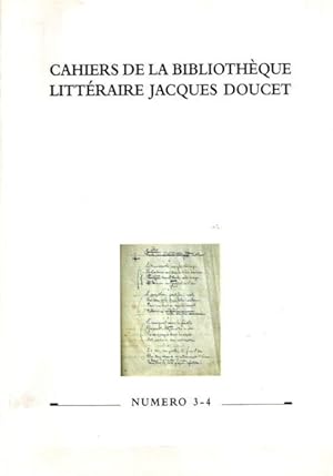 Bild des Verkufers fr Cahiers de la Bibliothque Littraire Jacques Doucet (3-4). zum Verkauf von nika-books, art & crafts GbR