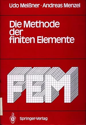 Imagen del vendedor de Die Methode der finiten Elemente Eine Einfhrung in die Grundlagen a la venta por avelibro OHG